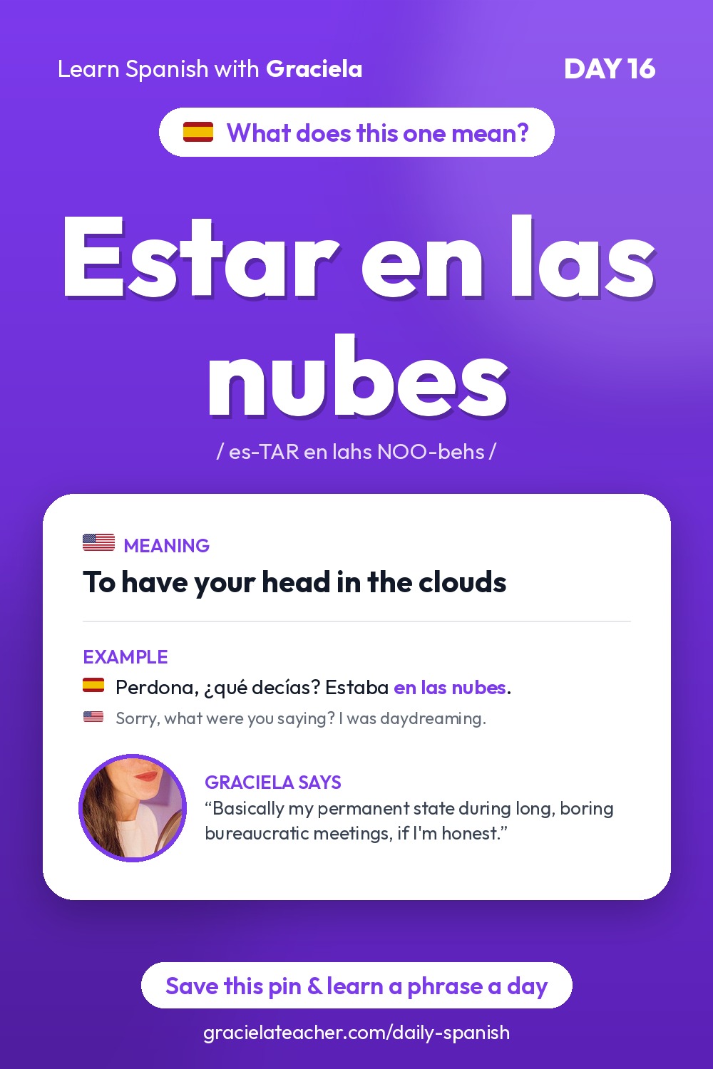 Estar en las nubes — To have your head in the clouds
