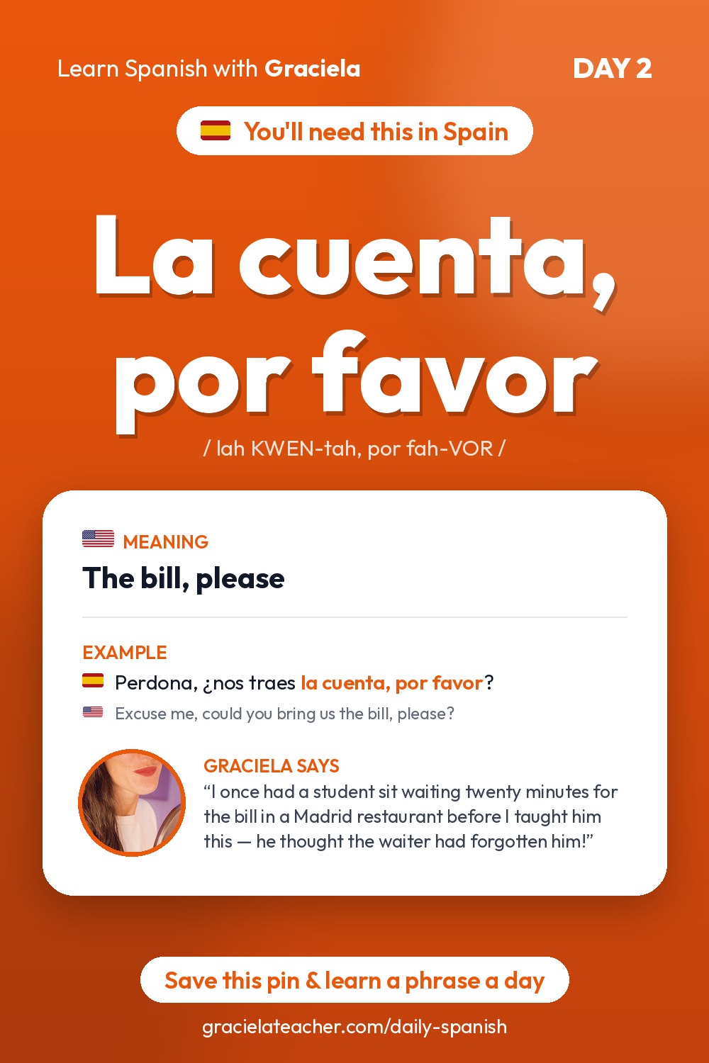 La cuenta, por favor — The bill, please