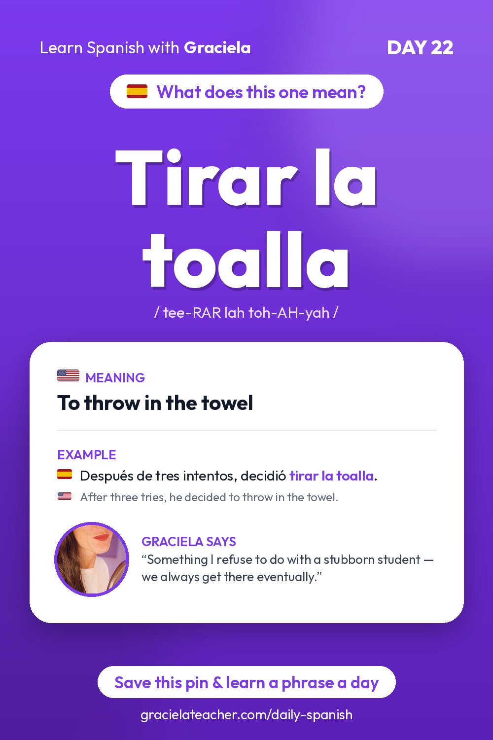 Tirar la toalla — To throw in the towel