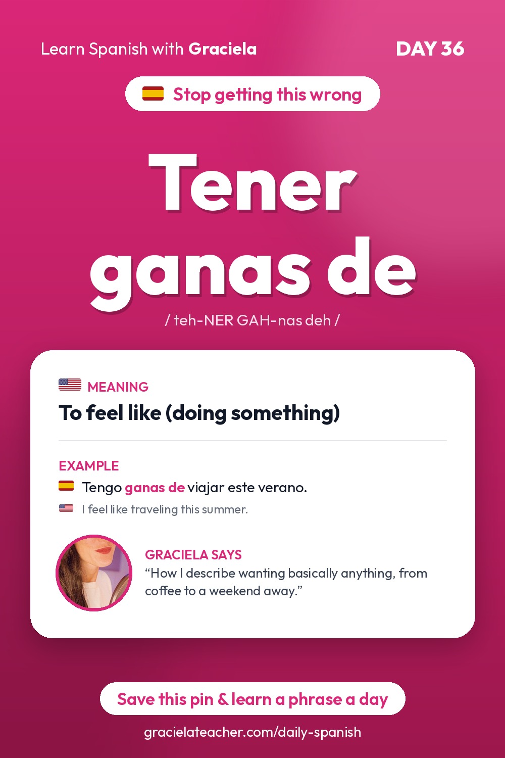 Tener ganas de — To feel like (doing something)